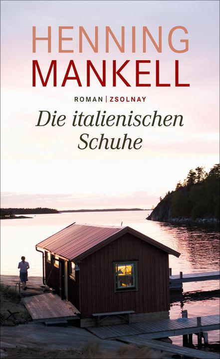 Produktbild Die italienischen Schuhe (Deutsch, Henning Mankell, 2016)