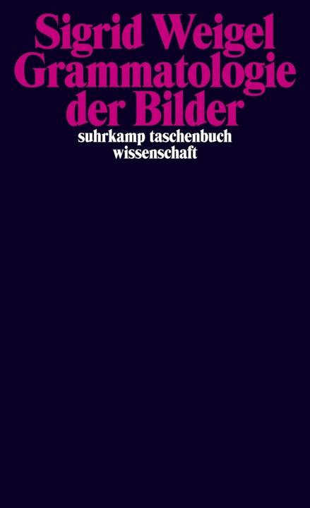 Immagine prodotto Grammatologie der Bilder (Tedesco, Sigrid Weigel, 2015)