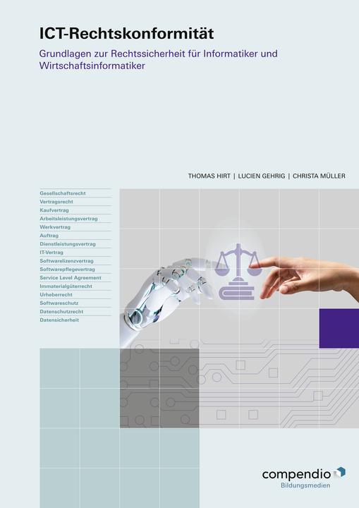 Produktbild ICT-Rechtskonformität (Deutsch, Thomas Hirt, Christa Müller, Lucien Gehrig, 2024)