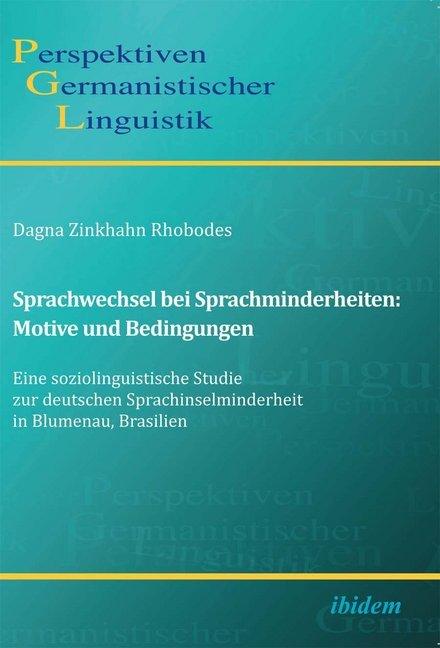 Immagine prodotto Sprachwechsel bei Sprachminderheiten: Motive und Bedingungen (Tedesco, Dagna Zinkhahn Rhobodes, 2012)