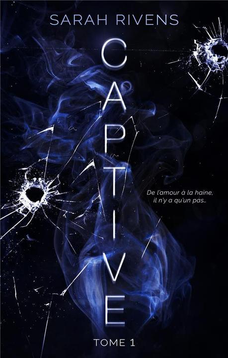 Produktbild Captive. Tome 1 (Französisch, Rivens Sarah, 2022)