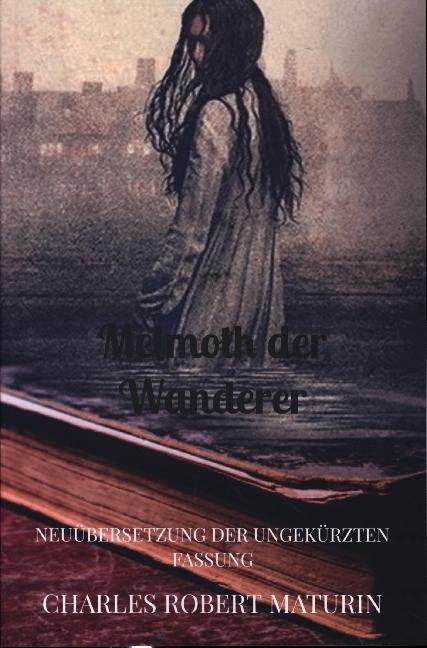Immagine prodotto Melmoth der Wanderer (Inglese, Charles Robert Maturin, 2024)
