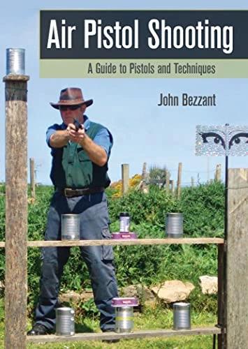 Produktbild Air Pistol Shooting (Englisch, John Bezzant, 2014)