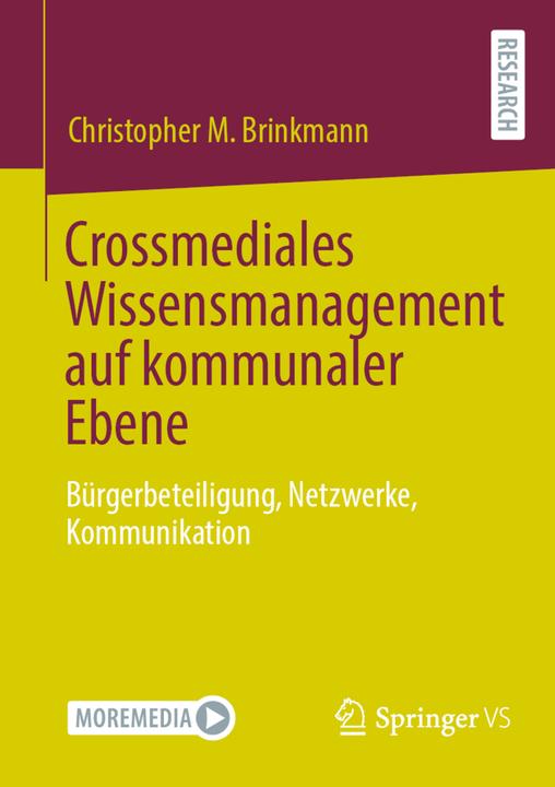 Produktbild Crossmediales Wissensmanagement auf kommunaler Ebene (Christopher M. Brinkmann, 2021)