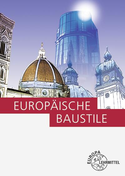 Produktbild Europäische Baustile (Deutsch, Helmut Sirtl, 2016)