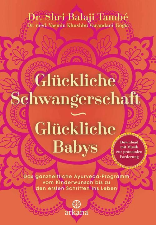 Glückliche Schwangerschaft - glückliche Babys (Deutsch, Shri Balaji També, 2019)