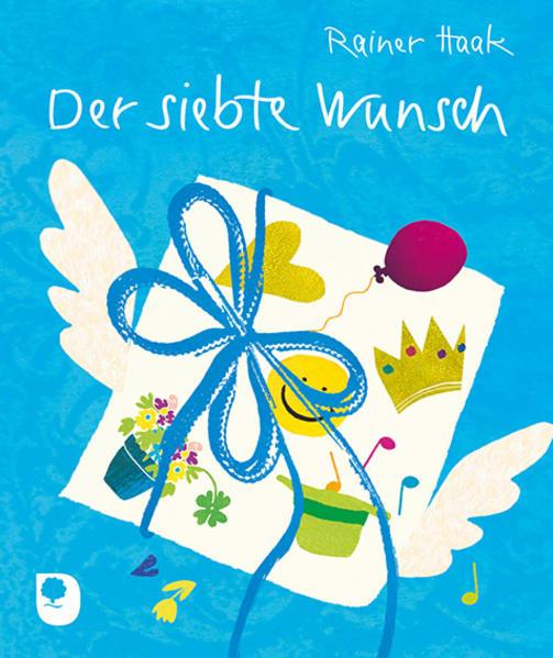 Actual product image Der siebte Wunsch (German, Rainer Haak, 2019)