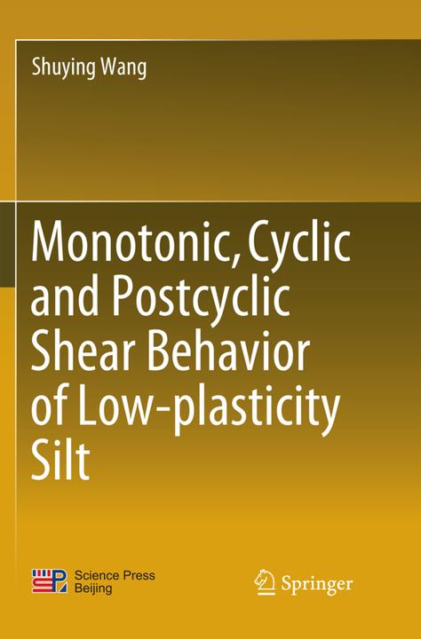 Immagine prodotto Monotonic, Cyclic and Postcyclic Shear Behavior of Low-plasticity Silt (Shuying Wang, 2018)