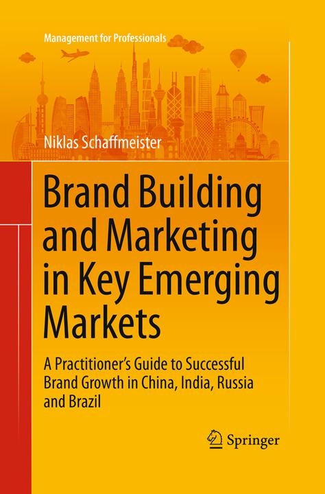Actual product image Brand Building and Marketing in Key Emerging Markets (Niklas Schaffmeister, 2016)