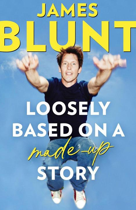 Produktbild Loosely Based On A Made-Up Story (Englisch, James Blunt, 2024)