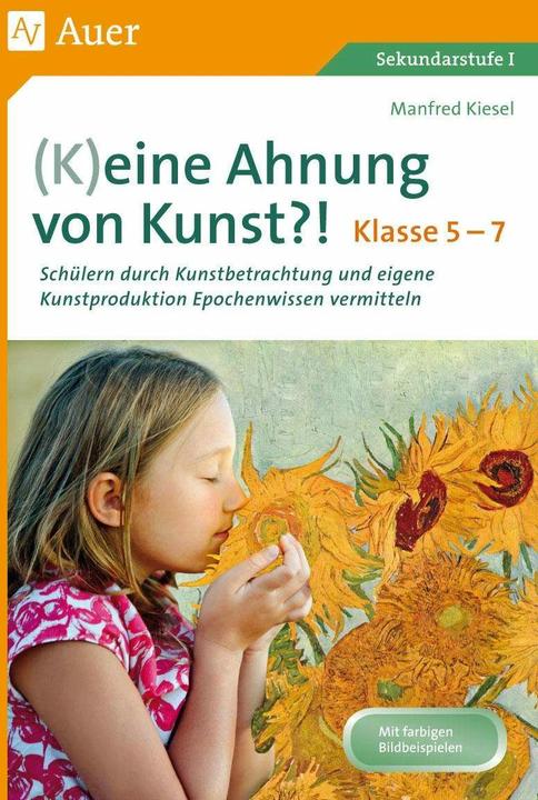 Image du produit (K)eine Ahnung von Kunst (Allemand, Manfred Kiesel, 2020)