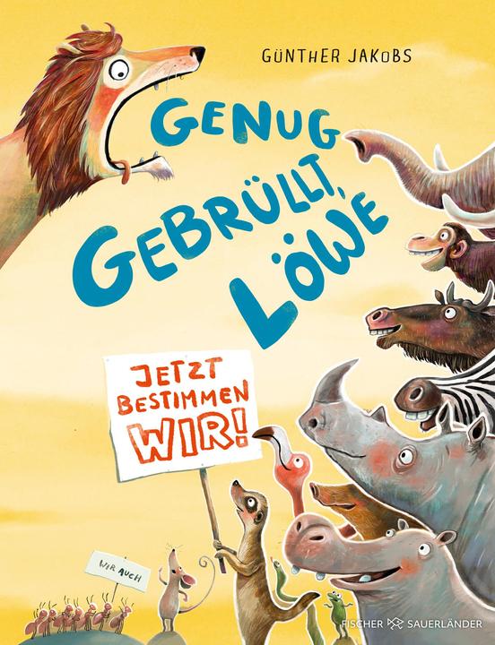Actual product image Genug gebrüllt, Löwe – jetzt bestimmen wir (German, Guenther Jacobs, 2024)