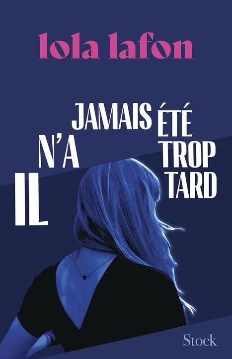 Image du produit Stock Il n'a jamais été trop tard (Français, Lola Lafon, 2025)