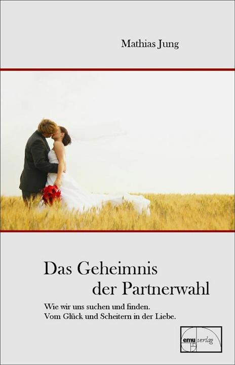 Immagine prodotto Das Geheimnis der Partnerwahl (Tedesco, Andrea Montermann, Mathias Jung, 2008)