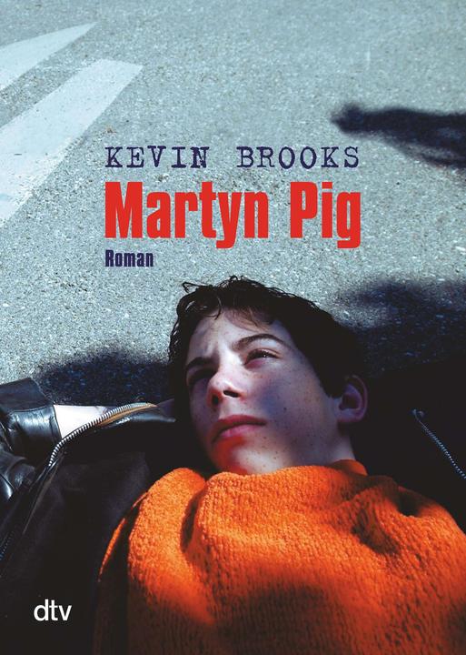 Actual product image Martyn Pig (German, Kevin Brooks, 2004)