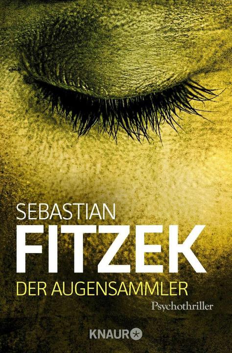 Produktbild Der Augensammler (Deutsch, Sebastian Fitzek, 2011)