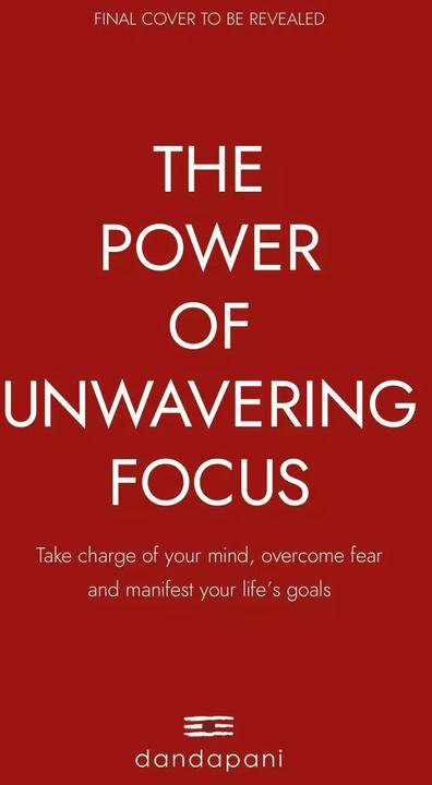 Produktbild The Power of Unwavering Focus (Englisch, Dandapani, 2023)