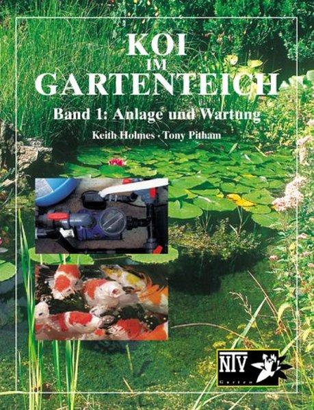 Koi im Gartenteich (German, Keith Holmes, Tony Pitham, 2005)