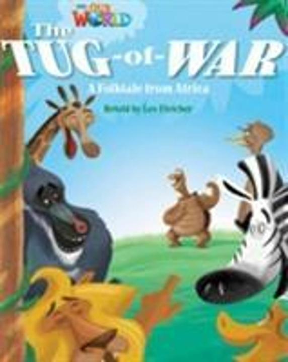Produktbild Our World Readers: The Tug-of-War (Englisch, Leo Fletcher, 2013)