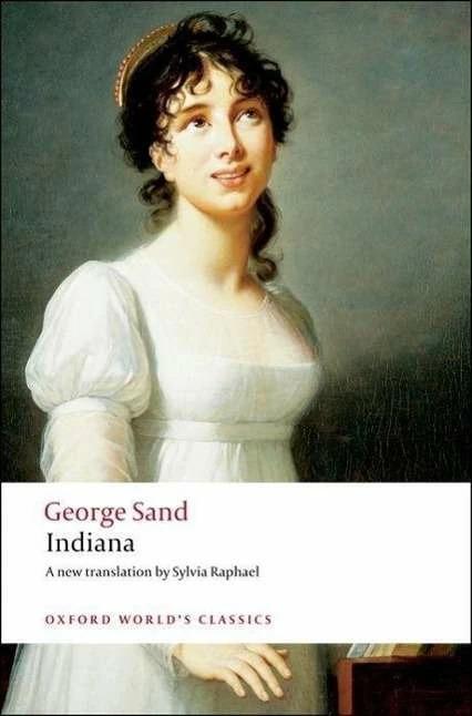 Produktbild Indiana (George Sand, Sylvia Raphael, Naomi Schor, Englisch)