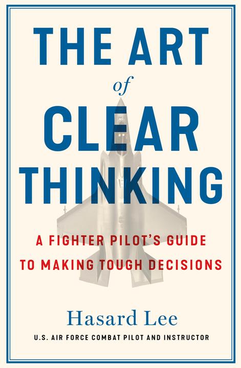 Produktbild The Art of Clear Thinking (Englisch, Hasard Lee, 2023)