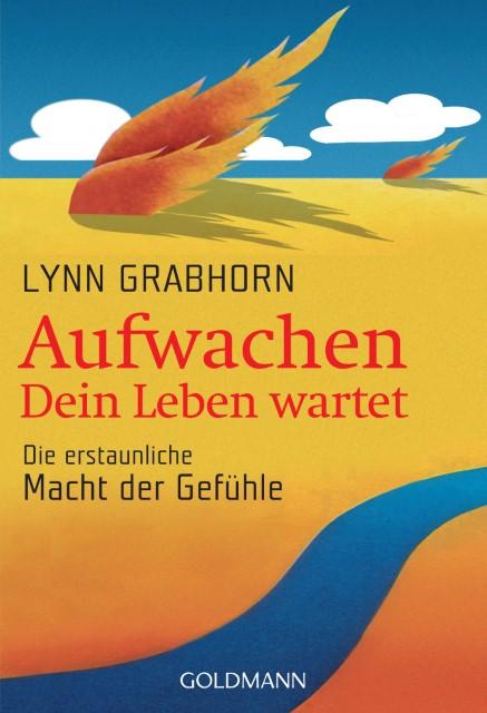 Produktbild Aufwachen Dein Leben wartet (Deutsch, Lynn Grabhorn, 2004)