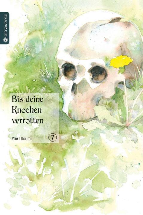 Image du produit Bis deine Knochen verrotten 07 (Allemand, Yae Utsumi, Lasse Christian Christiansen, 2019)