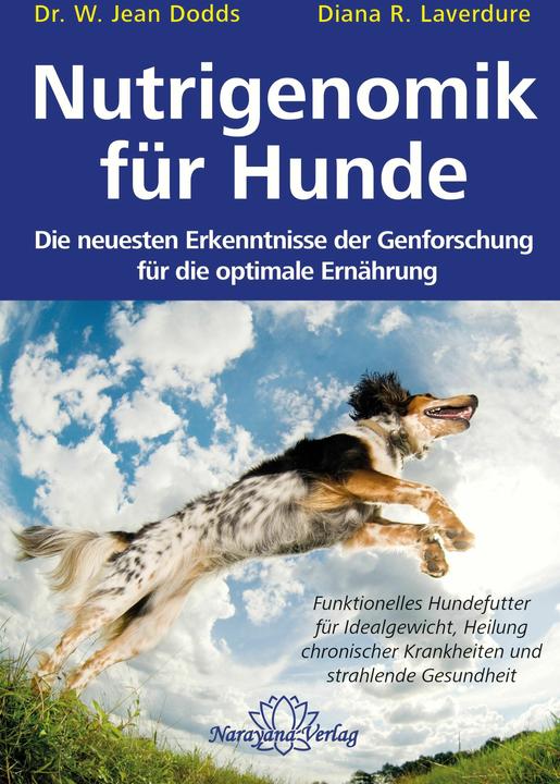 Produktbild Nutrigenomik für Hunde (Deutsch, Diana R. Laverdure, Jean Dodds, 2019)