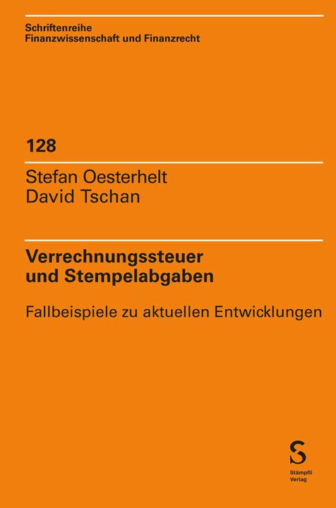 Actual product image Verrechnungssteuer und Stempelabgaben (German, Stefan Oesterhelt, David Tschan, 2024)