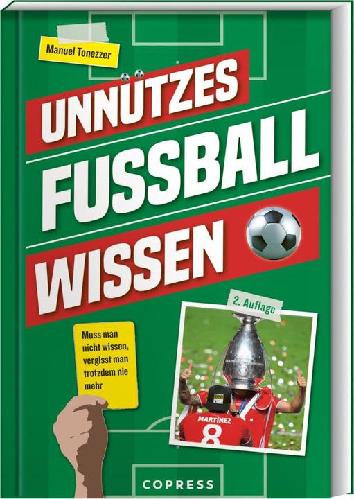 Immagine prodotto Tonezzer:Unnützes Fussballwissen (Tedesco, Manuel Tonezzer, 2024)