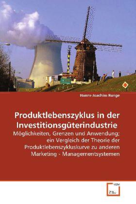 Produktbild Produktlebenszyklus in der Investitionsgüterindustrie (Hanns-Joachim Runge, 2008)