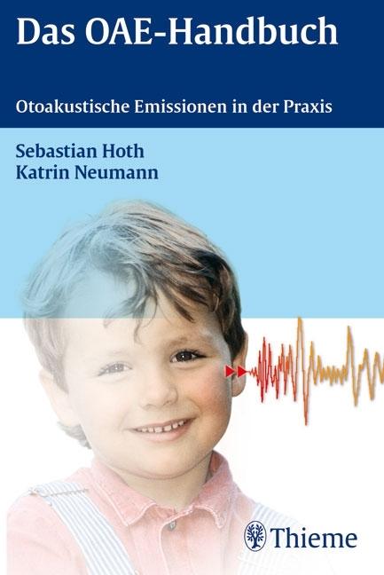 Produktbild Das OAE-Handbuch (Deutsch, Katrin Neumann, Sebastian Hoth, 2006)