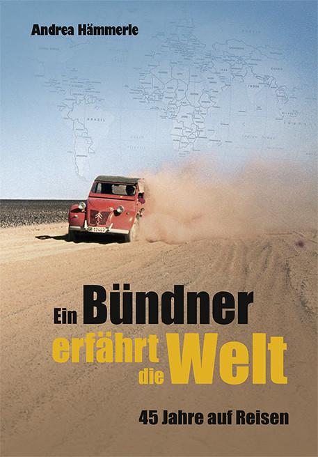 Actual product image Ein Bündner erfährt die Welt (German, Andrea Hammerle, 2013)