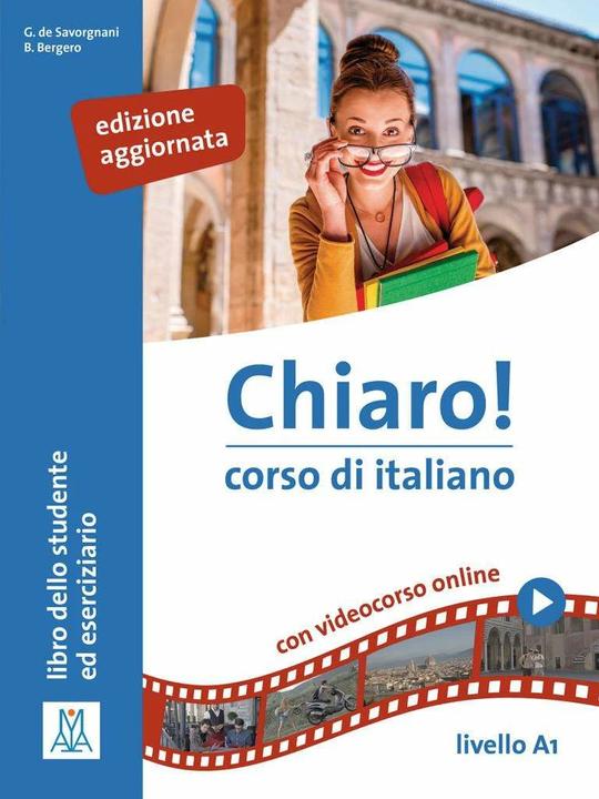 Image du produit Chiaro! A1 Nuova edizione Corso e quaderno di lavoro con audio e (Italien, Giulia de Savorgnani, Beatrice Bergero, 2019)