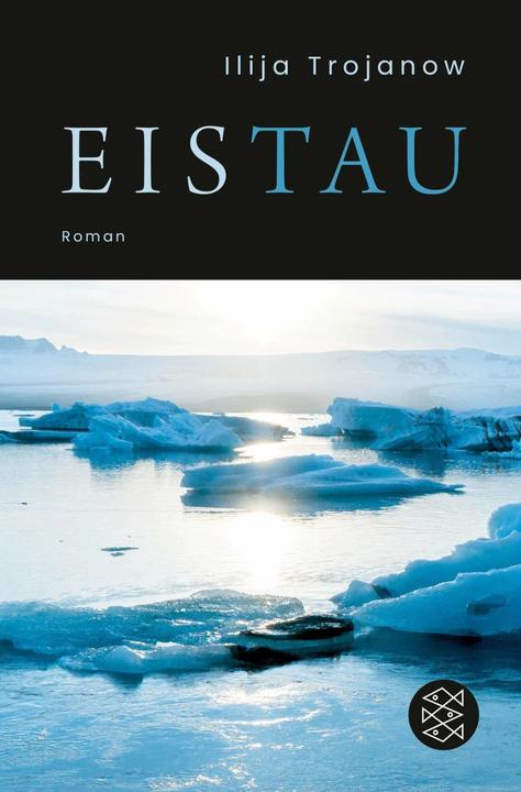 Produktbild EisTau (Deutsch, Ilija Trojanow, 2019)