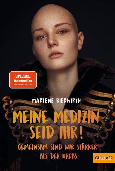 Meine Medizin seid ihr! (Deutsch, Marlene Bierwirth, 2022)