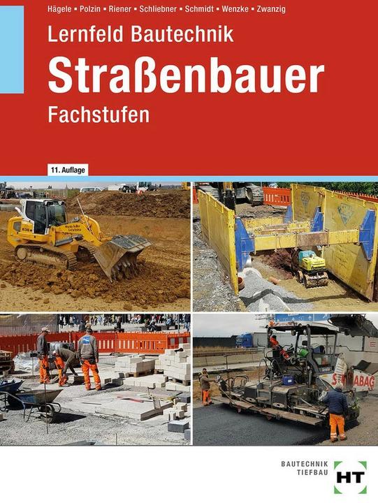 Produktbild Lernfeld Bautechnik Strassenbauer (Deutsch, Heinz Schliebner, Peter Hägele, Daniel Polzin, Joachim Dr. Zwanzig, 2022)