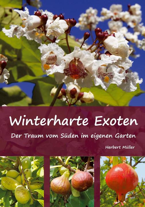 Actual product image Winterharte Exoten (German, Herbert Mueller, 2016)