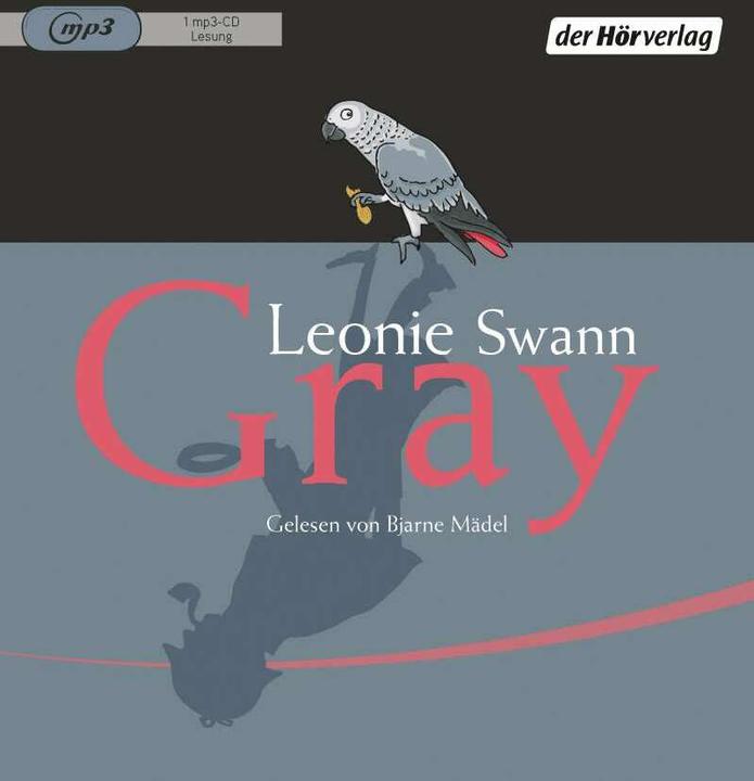 Gray (Leonie Swann, Patrick Ehrlich, Bjarne Girl, Christopher Heisler, German)