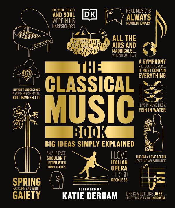 Immagine prodotto The Classical Music Book (Inglese, Katie Derham, 2018)