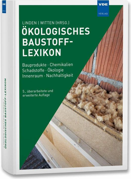 Image du produit Ökologisches Baustoff-Lexikon (Allemand, Wolfgang Linden, Iris Marquardt, 2023)