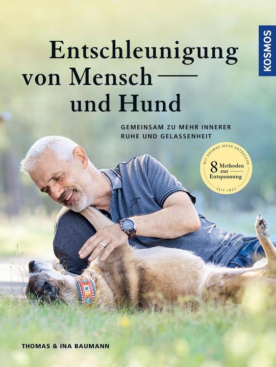 Image du produit Kosmos Entschleunigung von Mensch und Hund (Allemand, Thomas Baumann, Ina Baumann, 2021)