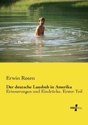 Produktbild Der deutsche Lausbub in Amerika (Erwin Rosen, Deutsch)