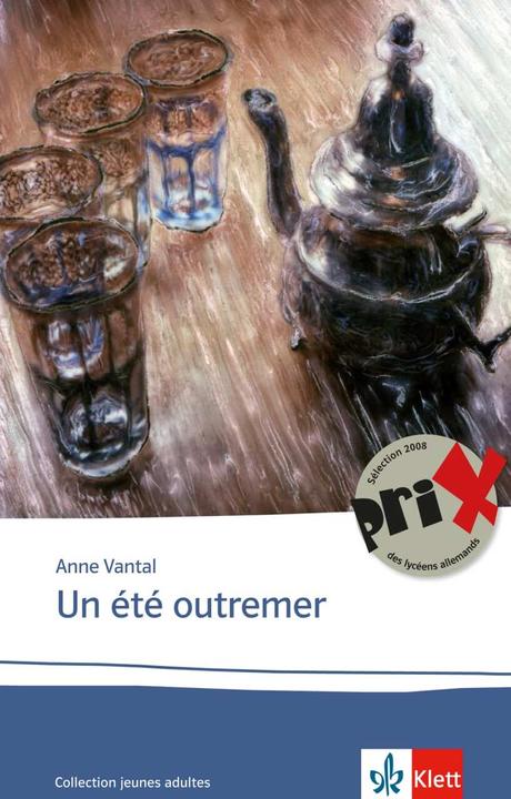 Produktbild Un été outremer (Französisch, Anne Vantal, 2008)