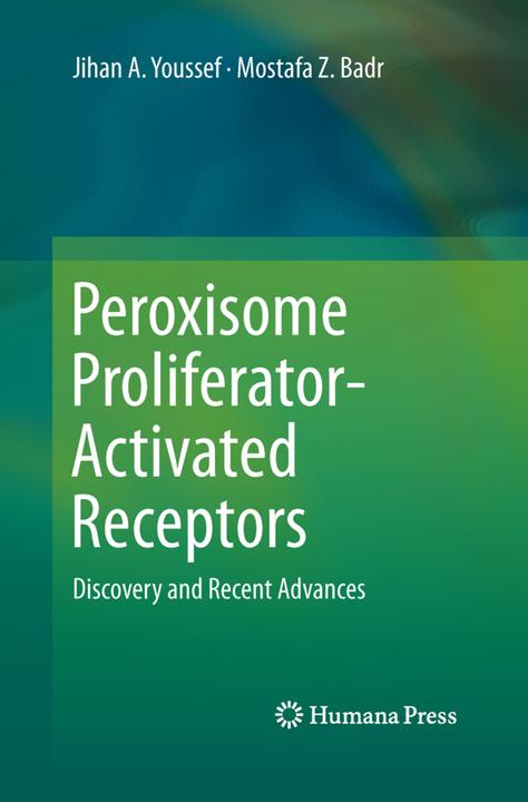 Actual product image Peroxisome Proliferator-Activated Receptors (English, Jihan A. Youssef, Mostafa Z. Badr, 2015)