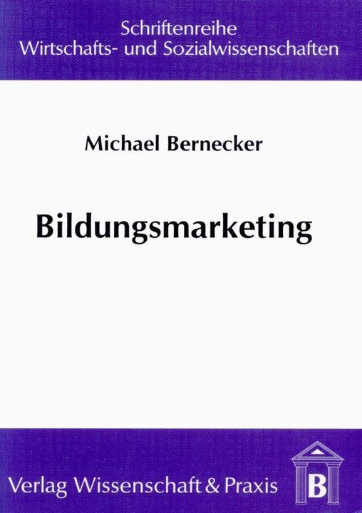 Actual product image Bildungsmarketing. (Michael Bernecker, 2001)