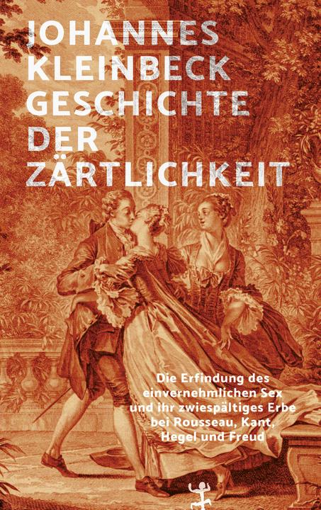 Image du produit Geschichte der Zärtlichkeit (Allemand, Johannes Kleinbeck, 2023)
