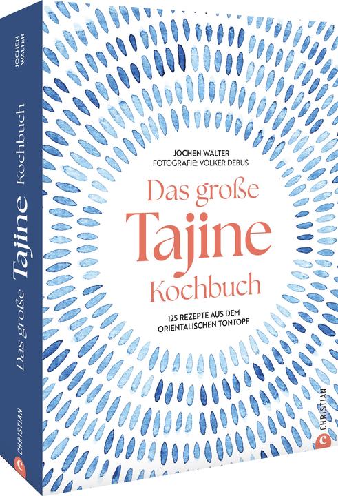 Produktbild Walter:Das grosse Tajine-Kochbuch (Deutsch, Jochen Walter, Volker Debus, 2024)