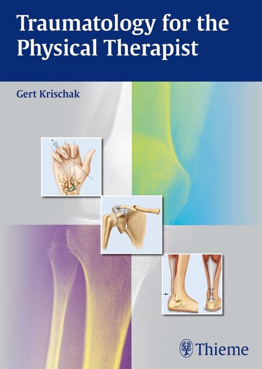 Actual product image Traumatology for the Physical Therapist (English, Gert Krischak, 2013)
