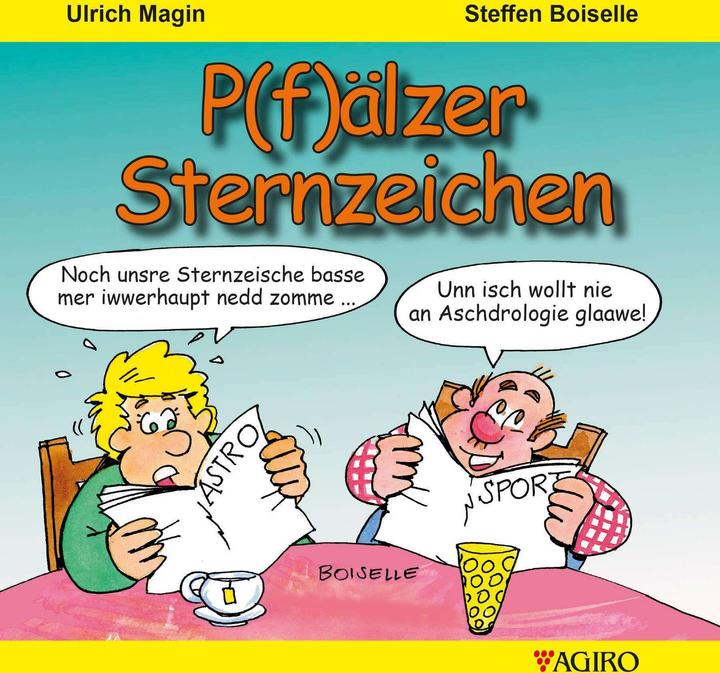 Image du produit P(f)älzer Sternzeichen (Allemand, Ulrich Magin, Steffen Boiselle, 2024)